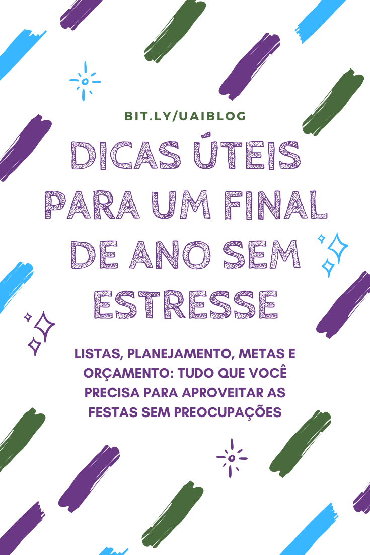Dicas Úteis para um Final de Ano sem Estresse