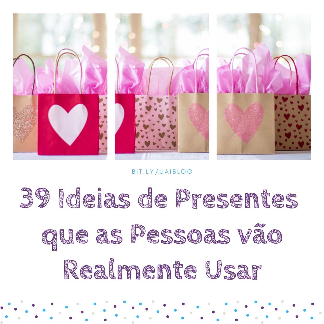 39 ideias de presentes que as pessoas vão realmente usar
